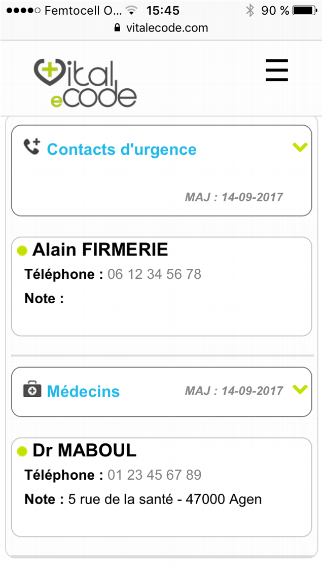 Contacts d'urgence et médecins.
Plusieurs contacts et médecins peuvent être renseignés.